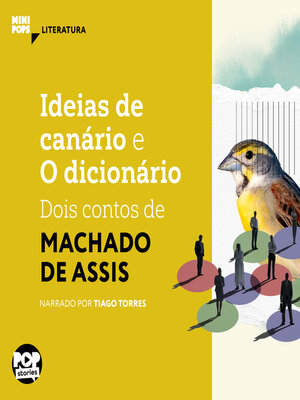 cover image of Ideias de Canário e O dicionário